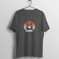 meh T-Shirt humor Crew cut T-Shirt
