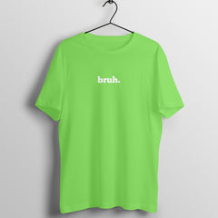 bruh - MSCHF's Crew Cut T-Shirt