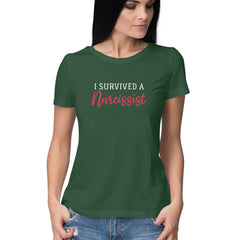 I survived a narcissist - For Women - Tshirt - Good Cause