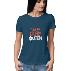 True Crime Queen - For Her - T-Shirt