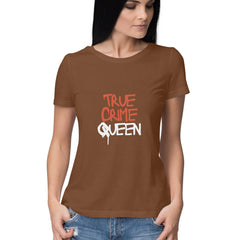 True Crime Queen - For Her - T-Shirt