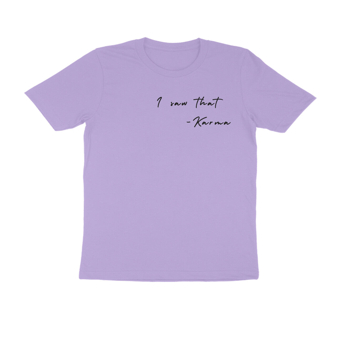 Karma - MSCHF - Round neck Tshirt Half Sleeve