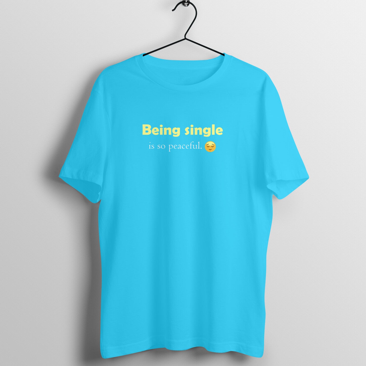 Being Single - Crew Cut T-Shirt