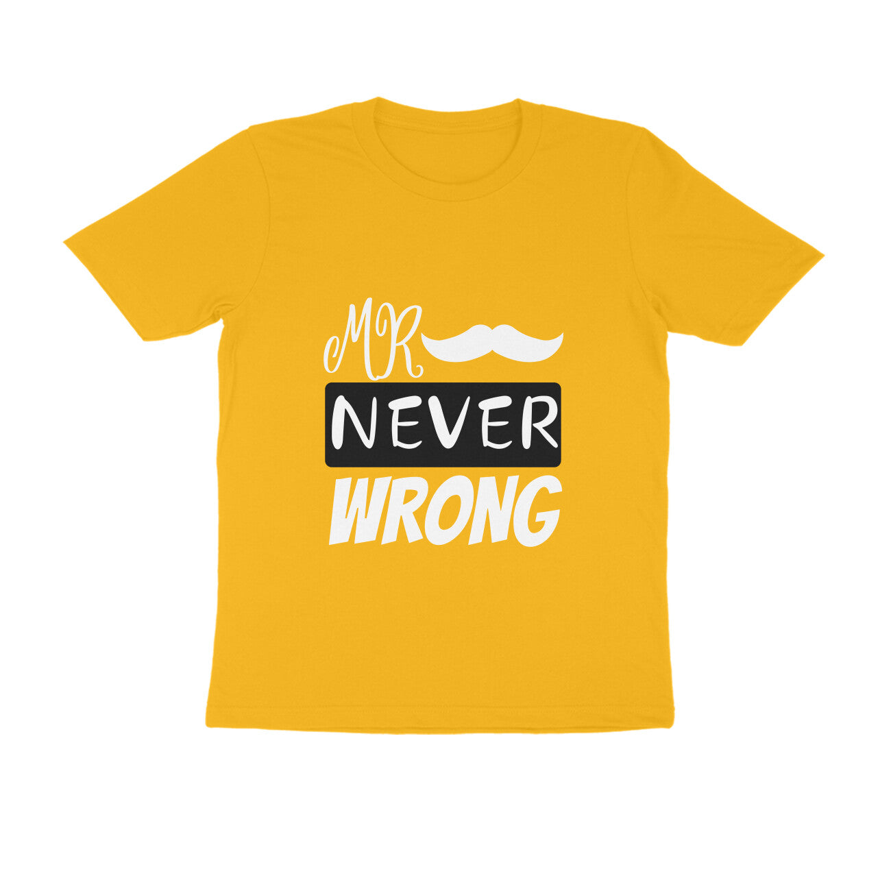 Mr. Never Wrong - Couple T-Shirt for Him