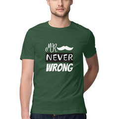 Mr. Never Wrong - Couple T-Shirt for Him