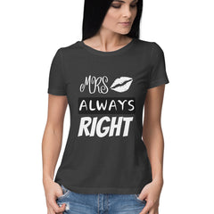 Mrs. Always Right - Couple T-Shirt for Her