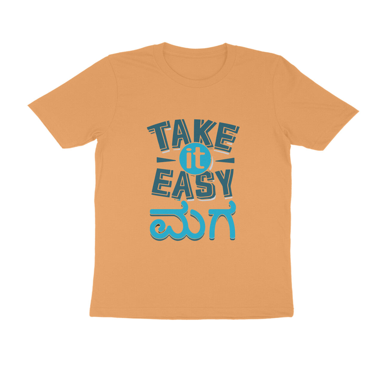 Take it Easy- Round Neck T-Shirt