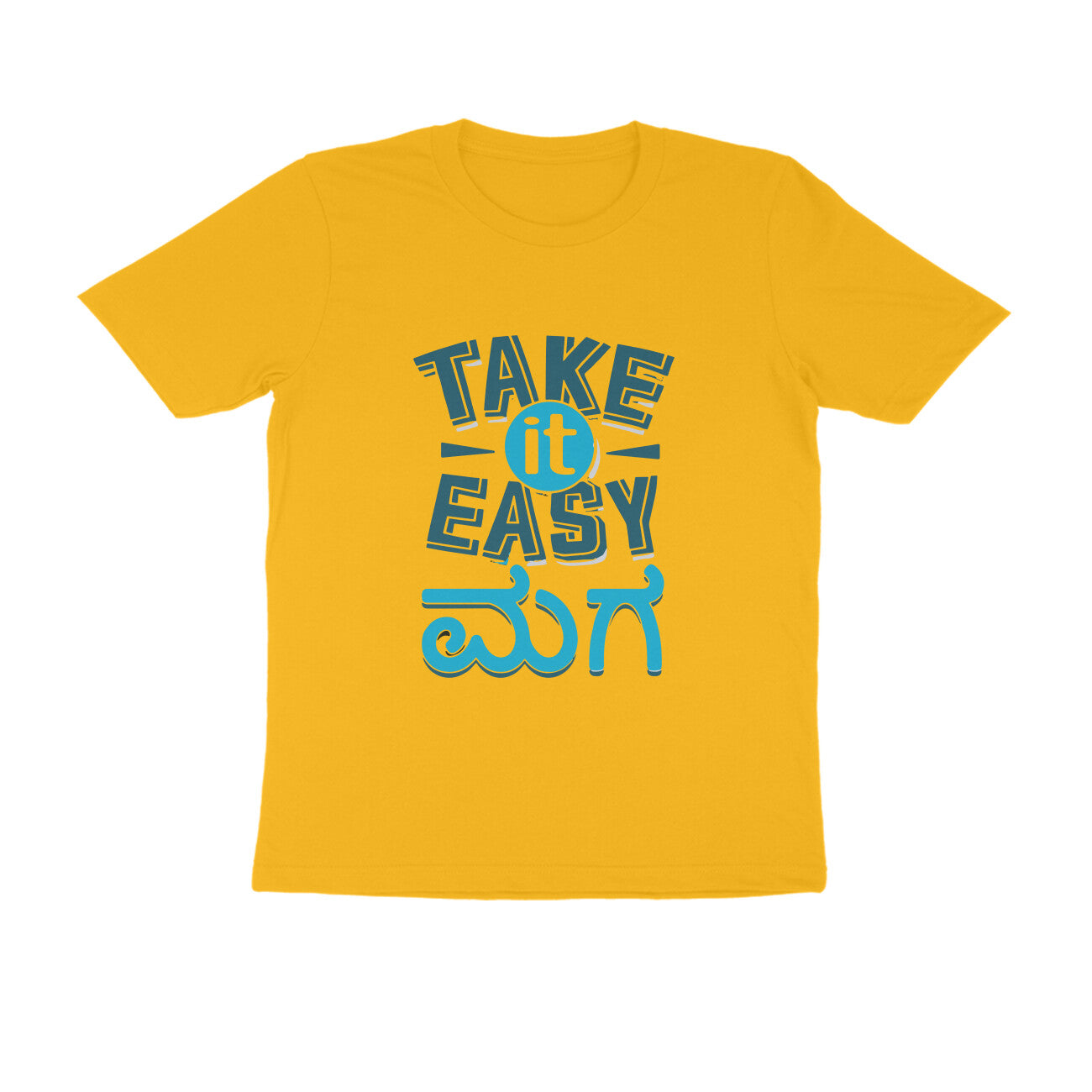 Take it Easy- Round Neck T-Shirt