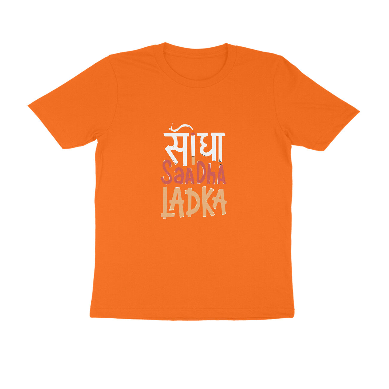 Seedha Sadha Ladka -Round neck T-Shirt