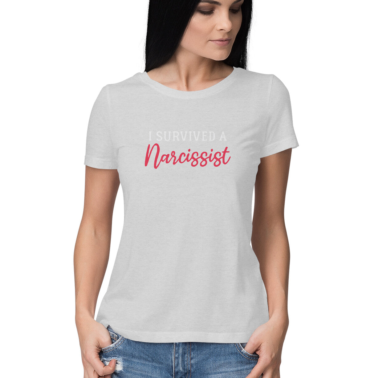 I survived a narcissist - For Women - Tshirt