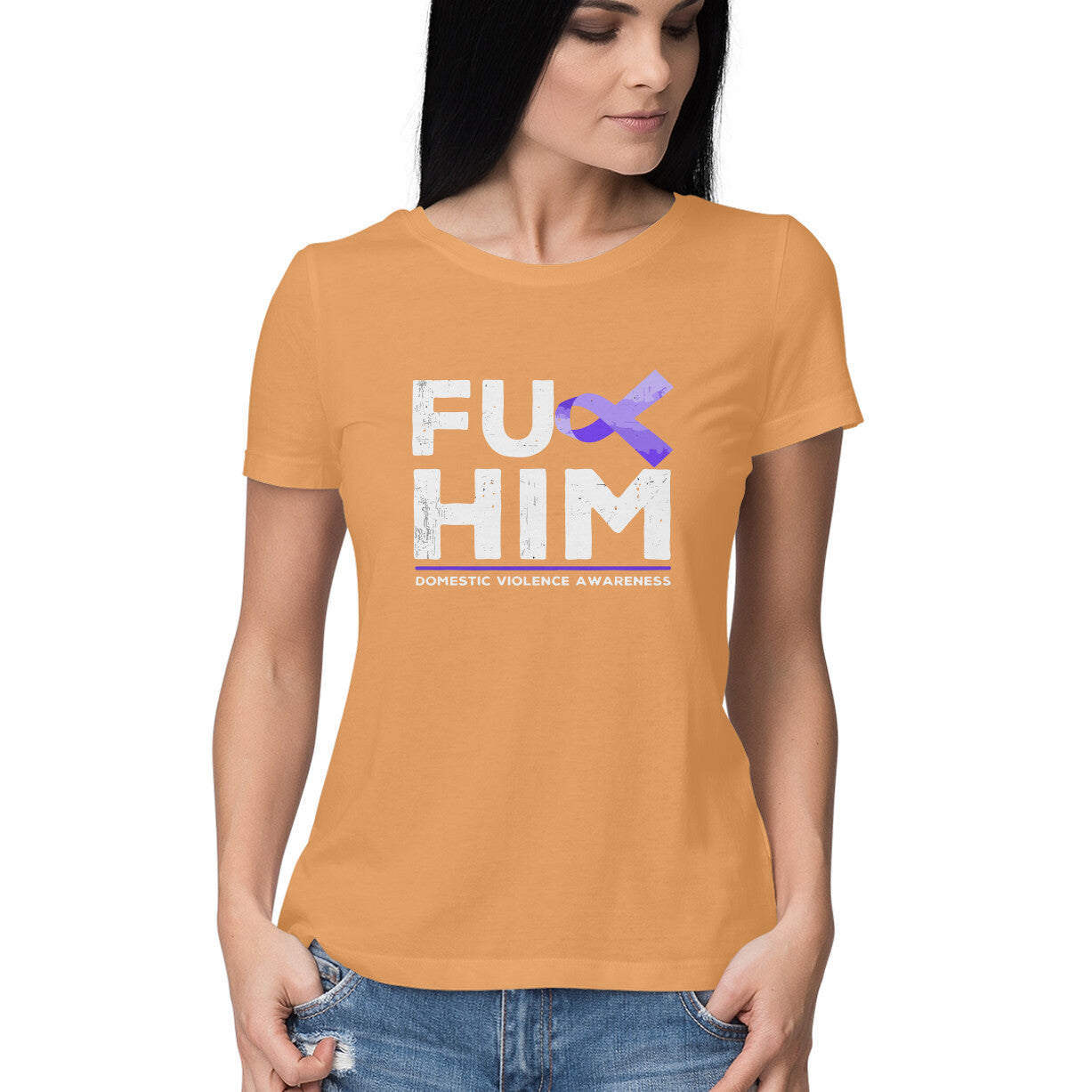 FU HIM - Domestic Violence Awareness - Tshirt