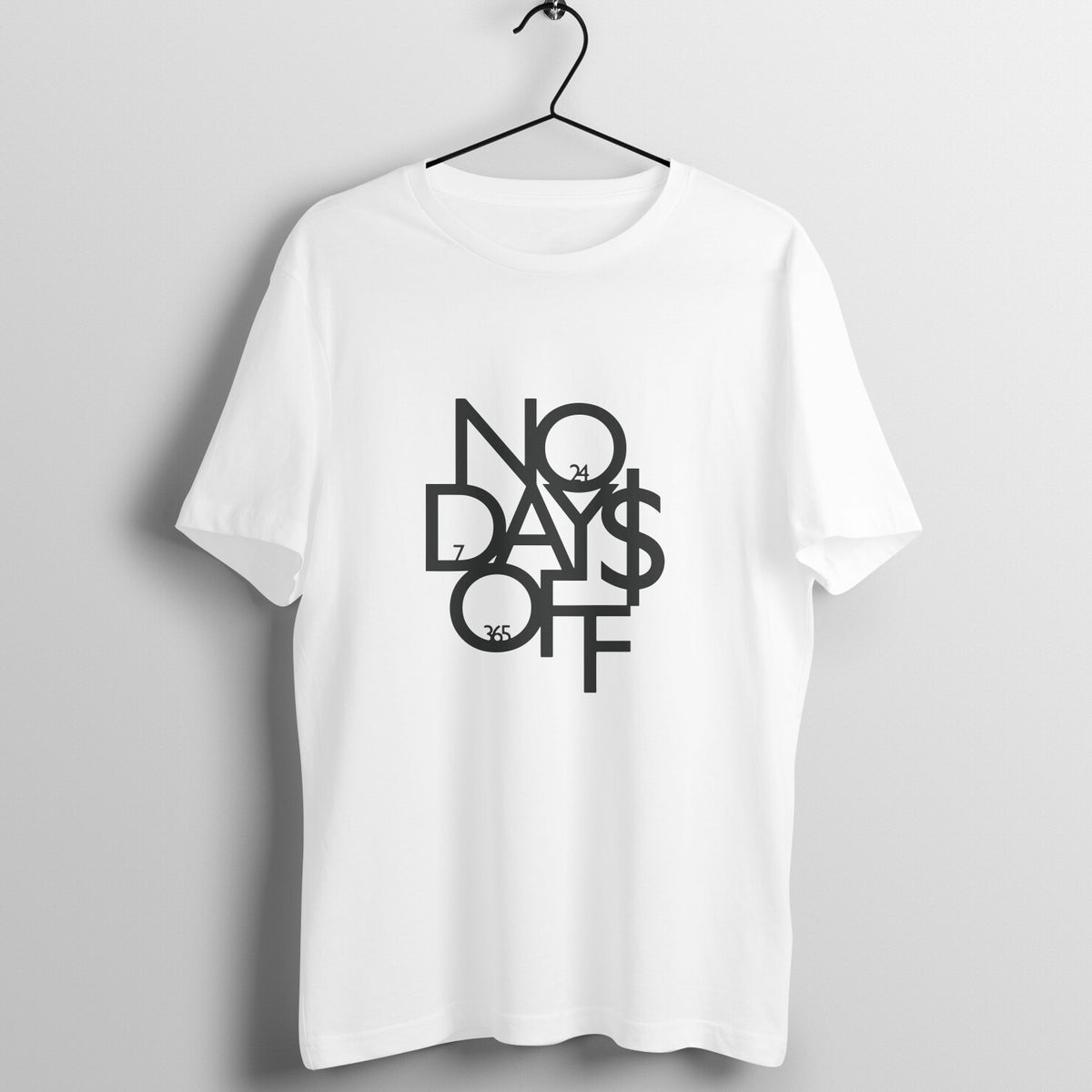 NO DAYS OFF - Round Neck T-Shirt