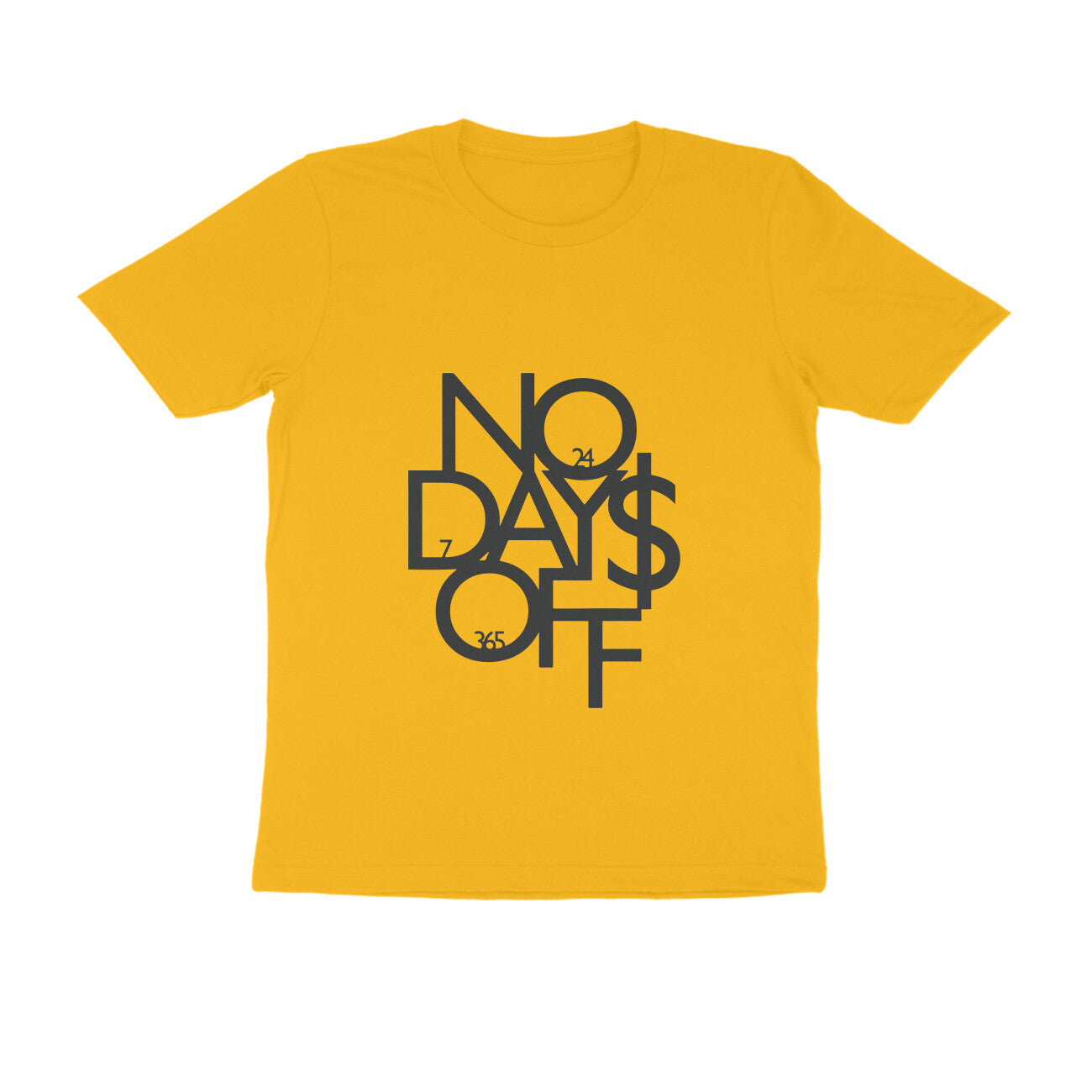 NO DAYS OFF - Round Neck T-Shirt