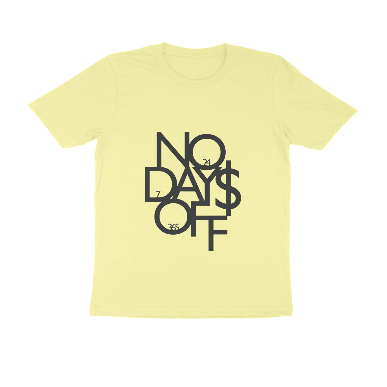 NO DAYS OFF - Round Neck T-Shirt